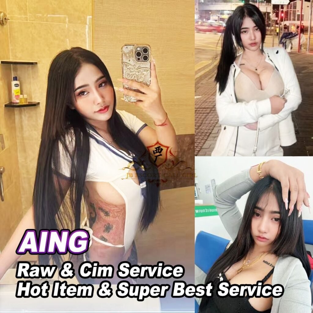 Aing-JB-Escort-Exclutive